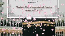 Today's Top 5 Inspirational Quotes About ALLAH