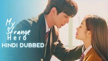 My Strange Hero EP.4 Hindi Dubbed