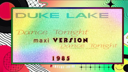 Duke Lake - Dance Tonight (maxi)