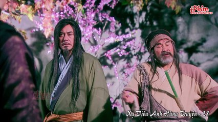 Xạ Điêu Anh Hùng Truyện - Tập 28 - Hồ Ca - Lưu Thi Thi - Phim Kiếm Hiệp Kim Dung Hay