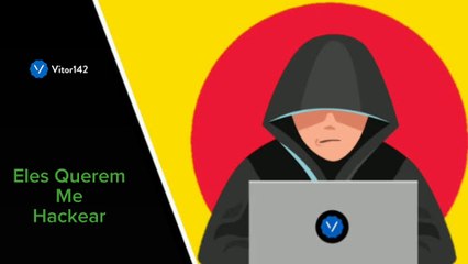 Script Kiddies Querem Hackear o Vitor142