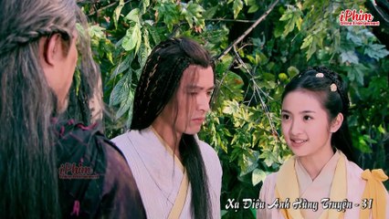 Xạ Điêu Anh Hùng Truyện - Tập 31 - Hồ Ca - Lưu Thi Thi - Phim Kiếm Hiệp Kim Dung Hay