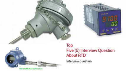 Top five (5) Interview question about the RTD
