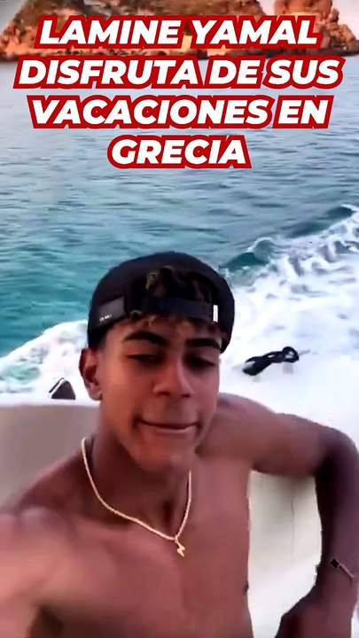 Lamine Yamal de vacaciones en Grecia