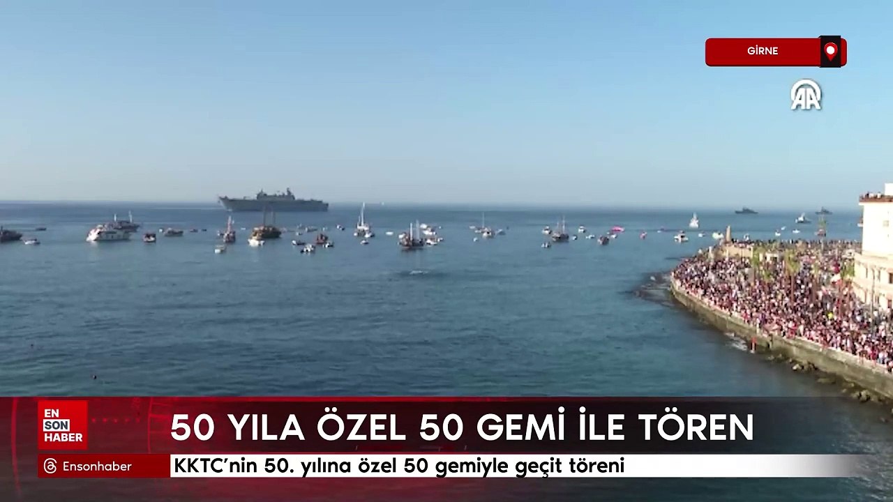 KKTC'nin 50.yılına özel 50 gemi ile geçit töreni