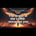 THE ANGEL OF THE LORD ENCAMPS YOU| Holy Fire Ministries