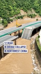 12 dead, 31 missing after China bridge collapse amid torrential rains