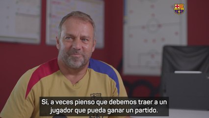 Flick: "A veces creo que debemos traer a un jugador que gane partidos"
