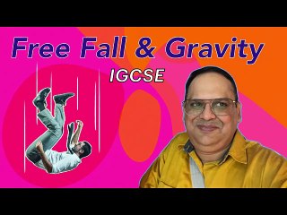 Free Fall & Gravity || IGCSE #cbse #igcse #neet #iitjee  #sufalphysicsforum