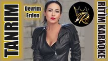 Tanrım Nerden Düştüm - Devrim Erden ✩ Ritim Karaoke Orijinal Trafik Çift Düm Muhayyer Kürdi Fantezi