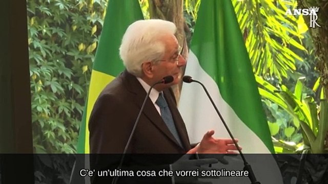 Migranti, Mattarella: Lezione di civilta' dal Brasile, li fa cittadini