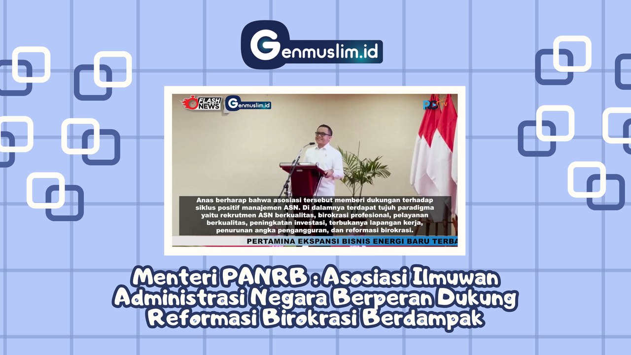 MENPAN RB: Asosiasi Ilmuwan Administrasi Negara Berperan Dukung Reformasi Birokrasi Berdampak