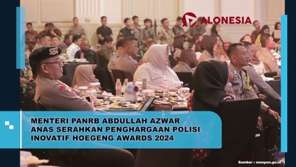 Menteri PAN RB Abdullah Azwar Anas Serahkan Penghargaan Polisi Inovatif Hoegeng Awards 2024