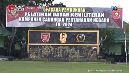 Pembukaan Latihan Dasar Kemiliteran Komponen Cadangan 2024 di Kodam VI/Mulawarman