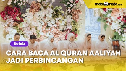 Ibunya Pendakwah, Cara Baca Al Quran Aaliyah Massaid di Acara Pengajian Pranikah Jadi Perbincangan