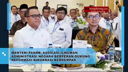 Menteri PANRB, Asosiasi Ilmuwan Administrasi Negara Dukung Reformasi Birokrasi