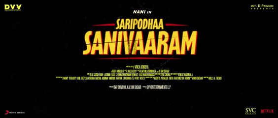Saripodhaa Sanivaaram - Not a Teaser _ Nani _ Priyanka _ SJ Suryah _ Vivek Athreya _ DVV Danayya