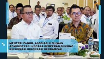 Menteri PANRB: Asosiasi Ilmuwan Administrasi Negara Berperan Dukung Reformasi Birokrasi Berdampak