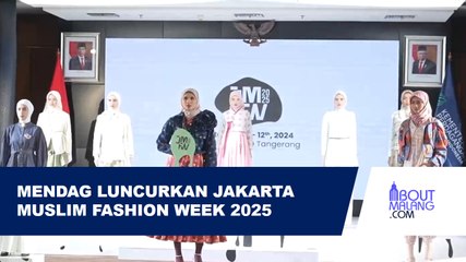 ZULHAS LUNCURKAN JAKARTA MUSLIM FASHION WEEK 2025, INDONESIA DITARGETKAN JADI KIBLAT FASHION