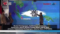 Mendag Zulkifli Hasan Lakukan Peluncuran Jakarta Muslim Fashion Week (JMFW) 2025