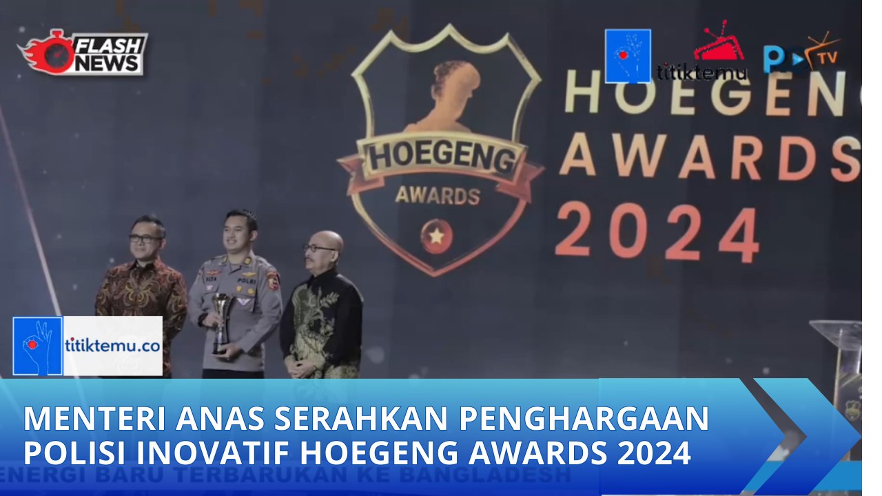 Menteri Anas Serahkan Penghargaan Polisi Inovatif Hoegeng Awards 2024