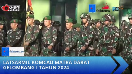 Latsarmil Komcad Matra Darat Gelombang I Tahun 2024