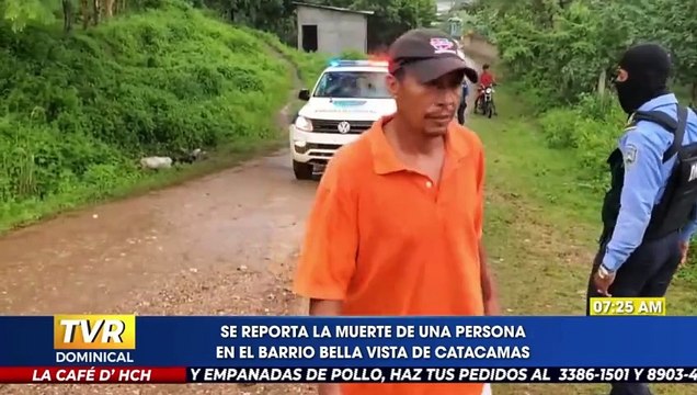 Desconocidos asesinan a hombre en barrio Bella Vista de Catacamas