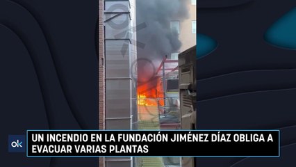 Un incendio en la Fundación Jiménez Díaz obliga a evacuar varias plantas