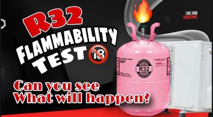 r32 gas flames testing