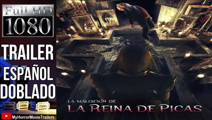 La Maldición de la Reina de Picas | movie | 2019 | Official Trailer