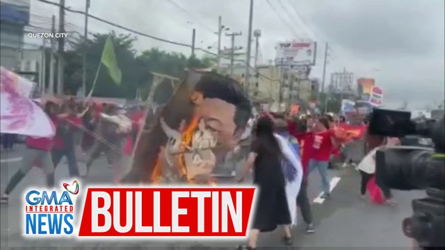 Effigy nina PBBM, VP Duterte, Chinese Pres. Xi, U.S. Pres. Biden, sinunog sa protesta kontra-SONA | GMA Integrated News Bulletin