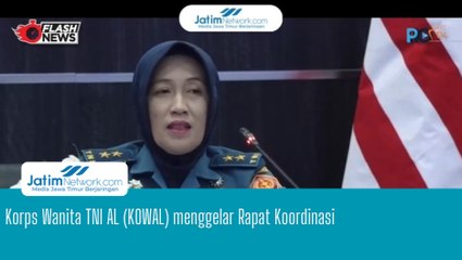 Korps Wanita TNI AL (KOWAL) menggelar Rapat Koordinasi