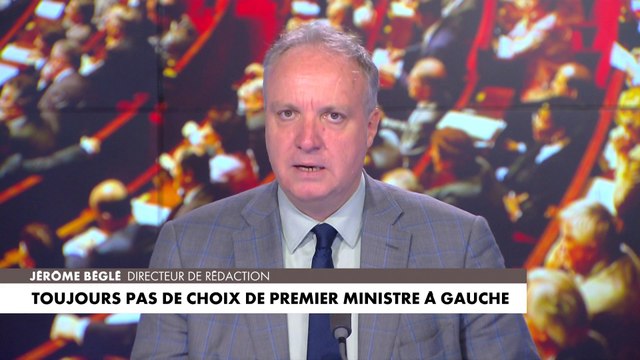 L'édito de Jérôme Béglé : «Toujours pas de choix de Premier ministre à gauche»