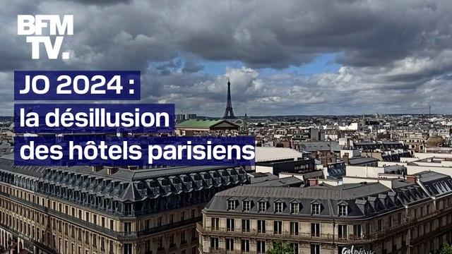 Chambres vides, pertes importantes… La désillusion des hôtels parisiens à quelques jours des JO