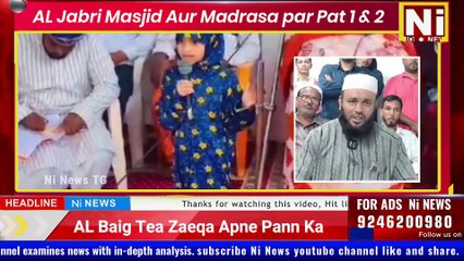 #AlJabri #Masjid Aur #Madrasa #Kothapet Ko Todne Ki Koshish Ka ilzaam | Etelaa Par Part 1 & Part 2