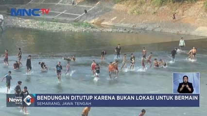 Dianggap Berbahaya, Prosotan Bendungan Pleret Semarang Resmi Ditutup