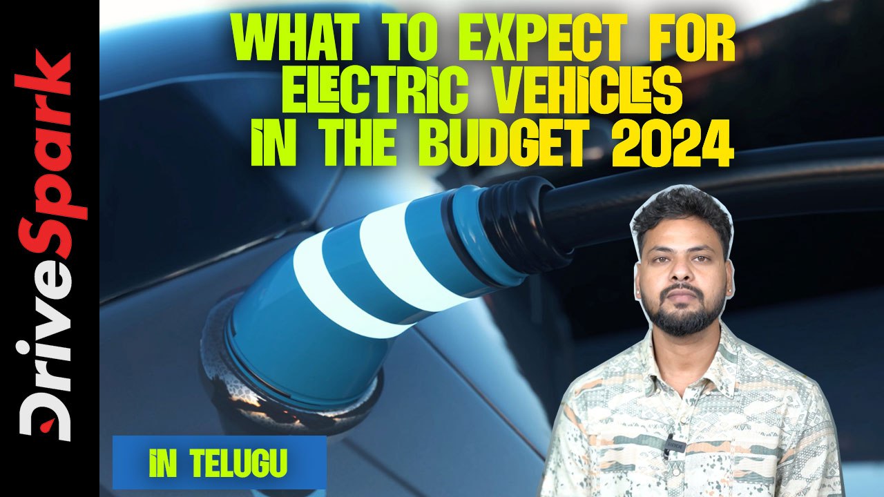 What to Expect for Electric Vehicles In The Budget 2024 | Arun Teja