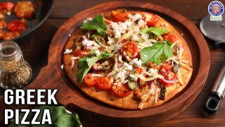 Greek Pizza Recipe | Homemade Veg Pizza Recipe | Easy Pizza Recipe at Home | Chef Ruchi