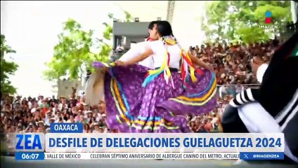 Realizan el Primer Desfile de Delegaciones de la Guelaguetza 2024