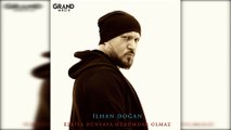 İlhan Doğan - Eşkiya Dünyaya Hükümdar Olmaz