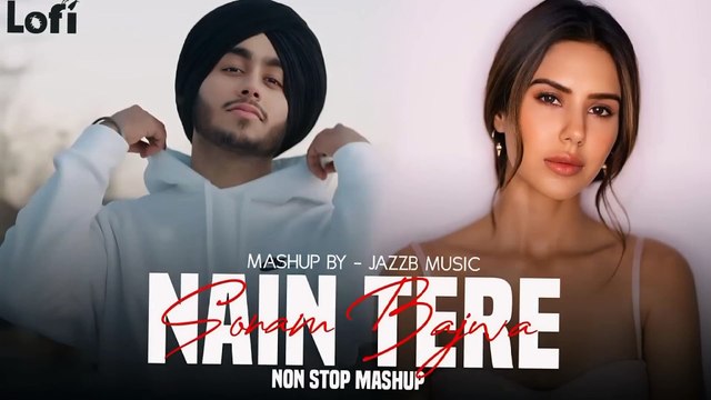 Nain Tere Nonstop Punjabi Mashup - Shubh Ft.Sonam Bajwa - Nonstop Jukebox