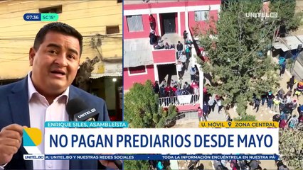 La Gobernación de Cochabamba adeuda prediarios desde el mes de mayo