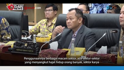 DPR Komisi VI Setujui PMN Untuk BUMN Senilai Rp44,24 Triliun