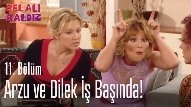 Arzu ve Dilek iş başında! - Belalı Baldız 11. Bölüm