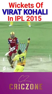 विराट कोहली आउट होते हुए IPL 2015 में। Wickets Of Virat Kohli In IPL 2015