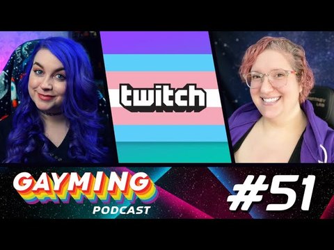 Twitch Can Do Better (ft. Psyche & AwkwardishPanda) | Gayming Podcast #51