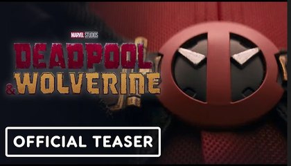 Deadpool & Wolverine | Teaser Trailer - Hugh Jackman, Ryan Reynolds