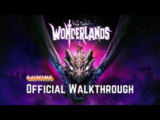 Tiny Tina's Wonderlands 20 Minute Official Gameplay Walkthrough