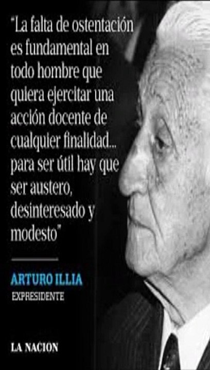 * Arturo Illia y la Lucha por la Independencia Económica