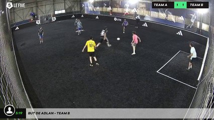 But de Adlan - Team B